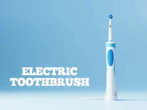 Use Electric ToothBrush